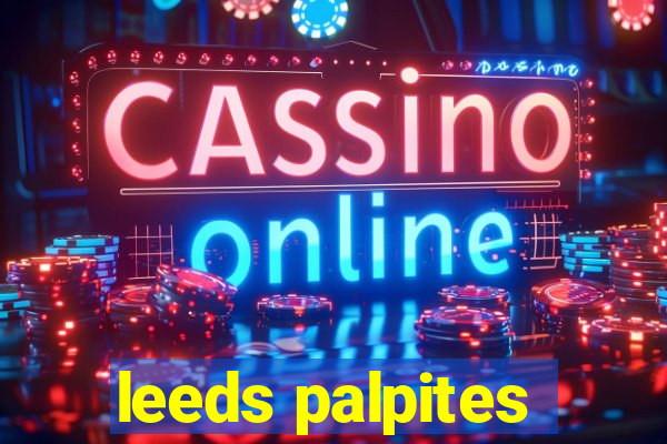 leeds palpites
